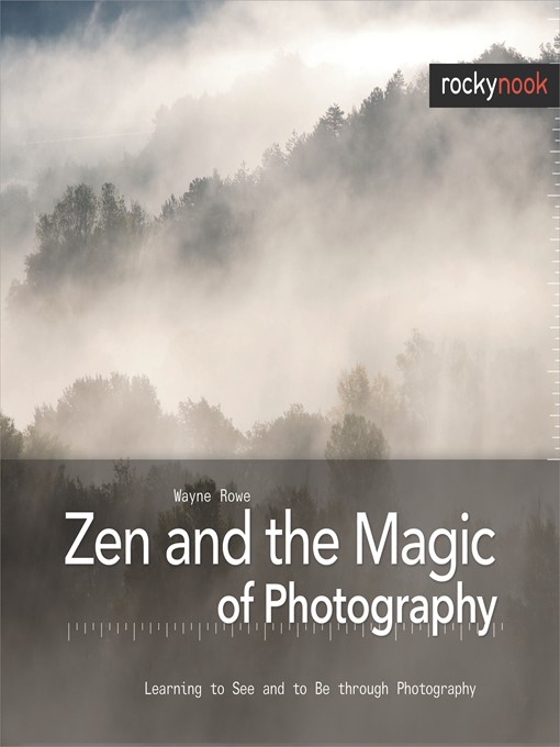 Cover image for Zen and the Magic of Photography